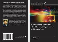 Buchcover von Resolución de problemas científicos y de ingeniería por Rohit transform