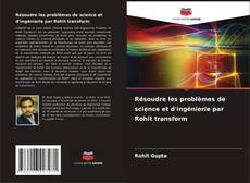 Buchcover von Résoudre les problèmes de science et d'ingénierie par Rohit transform