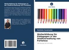 Copertina di Weiterbildung für Pädagogen in der Stadtverwaltung von Fortaleza