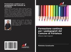 Copertina di Formazione continua per i pedagogisti del Comune di Fortaleza