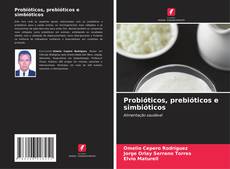 Buchcover von Probióticos, prebióticos e simbióticos