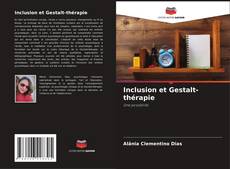 Inclusion et Gestalt-thérapie kitap kapağı