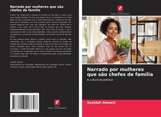 Bookcover of Narrado por mulheres que são chefes de família