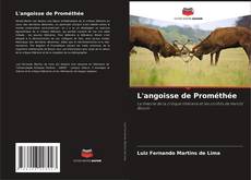 Buchcover von L'angoisse de Prométhée
