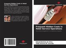 Portada del libro de Frequent Hidden Costs in Hotel Service Operations