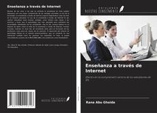 Bookcover of Enseñanza a través de Internet