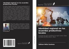 Buchcover von Identidad regional en los acuerdos productivos locales