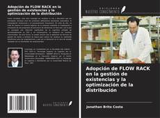 Buchcover von Adopción de FLOW RACK en la gestión de existencias y la optimización de la distribución