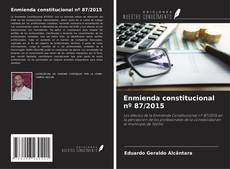 Buchcover von Enmienda constitucional nº 87/2015