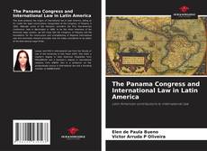 The Panama Congress and International Law in Latin America kitap kapağı