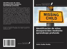 Copertina di Identificación de niños desaparecidos mediante aprendizaje profundo