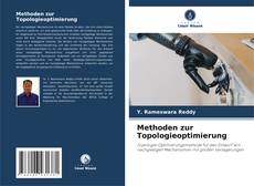 Couverture de Methoden zur Topologieoptimierung