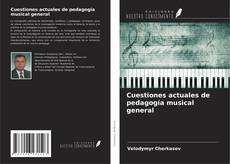 Capa do livro de Cuestiones actuales de pedagogía musical general 