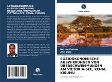 Buchcover von SOZIOÖKONOMISCHE AUSWIRKUNGEN VON ÜBERSCHWEMMUNGEN AM VICTORIA-SEE, KENIA, KISUMU