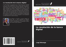 Capa do livro de La revolución de la banca digital 