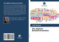 Copertina di Die digitale Bankenrevolution
