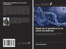 Buchcover von Papel de la genética en la salud bucodental