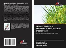 Copertina di Effetto di diversi erbicidi sul riso Basmati trapiantato