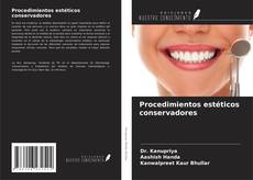 Procedimientos estéticos conservadores的封面