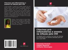 Bookcover of Citocinas pró-inflamatórias e anemia na infeção pelo VIH