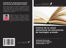 Copertina di Control de la salud estructural de estructuras de hormigón armado