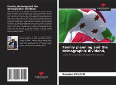 Capa do livro de Family planning and the demographic dividend, 
