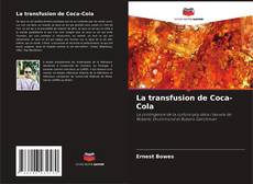 Обложка La transfusion de Coca-Cola