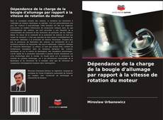 Bookcover of Dépendance de la charge de la bougie d'allumage par rapport à la vitesse de rotation du moteur