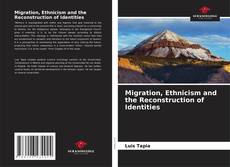 Capa do livro de Migration, Ethnicism and the Reconstruction of Identities 