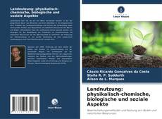 Capa do livro de Landnutzung: physikalisch-chemische, biologische und soziale Aspekte 