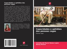 Bookcover of Capacidades e aptidões das pessoas cegas