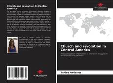 Portada del libro de Church and revolution in Central America