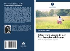 Capa do livro de Bilder vom Lernen in der Psychologieausbildung 