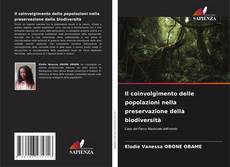 Borítókép a  Il coinvolgimento delle popolazioni nella preservazione della biodiversità - hoz