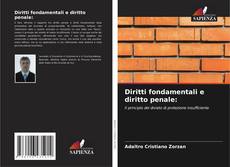 Borítókép a  Diritti fondamentali e diritto penale: - hoz