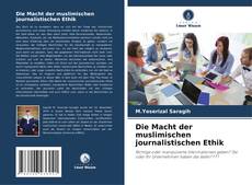 Capa do livro de Die Macht der muslimischen journalistischen Ethik 