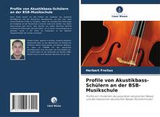 Copertina di Profile von Akustikbass-Schülern an der BSB-Musikschule