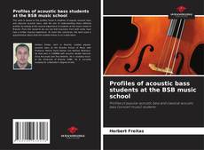 Capa do livro de Profiles of acoustic bass students at the BSB music school 