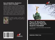 Pace di Westfalia, Rivoluzioni liberali, Guerre mondiali kitap kapağı
