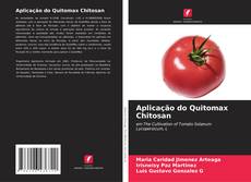 Aplicação do Quitomax Chitosan的封面