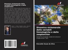 Dinamica nictemerale delle variabili limnologiche e dello zooplancton kitap kapağı