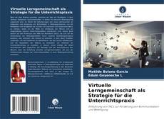 Copertina di Virtuelle Lerngemeinschaft als Strategie für die Unterrichtspraxis