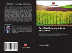 Buchcover von Fertilisation organique des choux
