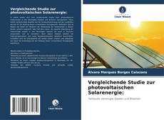 Borítókép a  Vergleichende Studie zur photovoltaischen Solarenergie: - hoz