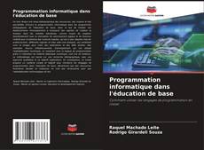Buchcover von Programmation informatique dans l'éducation de base