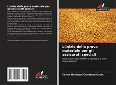 Copertina di L'inizio della prova materiale per gli assicurati speciali