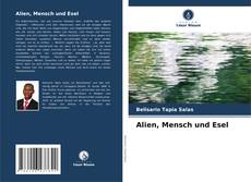 Portada del libro de Alien, Mensch und Esel