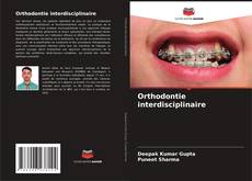 Couverture de Orthodontie interdisciplinaire