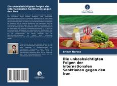 Portada del libro de Die unbeabsichtigten Folgen der internationalen Sanktionen gegen den Iran