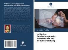 Couverture de Indischer Gebärdensprach-dolmetscher mit Bildverarbeitung